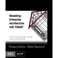 Modeling Enterprise Architecture with TOGAF