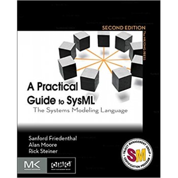 A Practical Guide to SysML