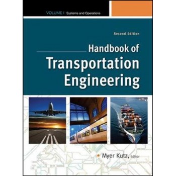 Handbook of Transportation Engineering Volume II, 2e