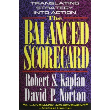 The Balanced Scorecard