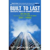 Built to Last: Successful Habits of Visionary Companies 
