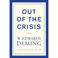 Out of the Crisis: W. Edwards Deming