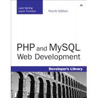 PHP and MySQL Web Development (4th Edition)