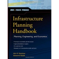 Infrastructure Planning Handbook: Planning, Engineering, and Economics