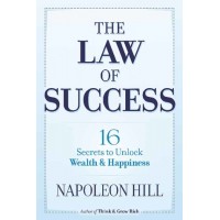 The Law of Success In Sixteen Lessons