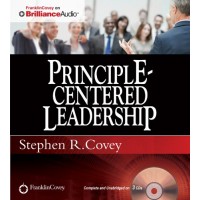 Principle-Centered Leadership Unabridged Edition by Covey, Stephen R. (2012) 